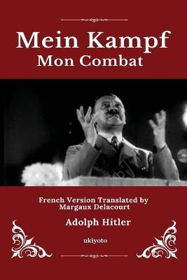 Mein Kampf French Version - Adolf Hitler - cover