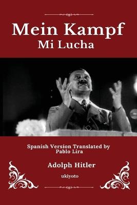 Mein Kampf Spanish Version - Adolf Hitler - cover