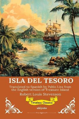 ISLA DEL TESORO Spanish Version of Treasure Island - Robert Louis Stevenson - cover