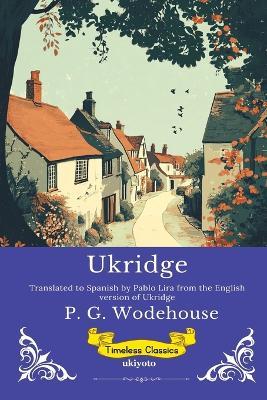 Ukridge Spanish Version - P G Wodehouse - cover