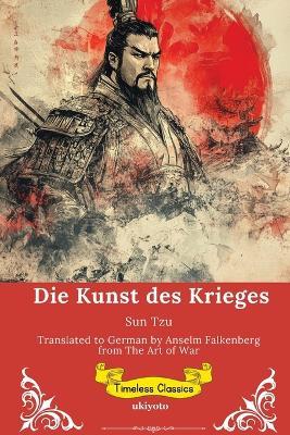 Die Kunst des Krieges German Version of The Art of the War - Sun Tzu - cover