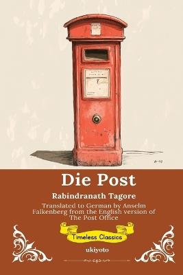 Die Post German Version of The Post Office - Rabindranath Tagore - cover