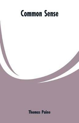 Common Sense - Thomas Paine - cover