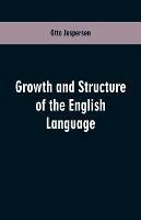 Growth and Structure of the English Language