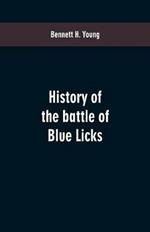 History of the battle of Blue Licks