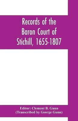 Records of the Baron Court of Stichill, 1655-1807 - cover