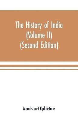 The history of India (Volume II) (Second Editon) - Mountstuart Elphinstone - cover