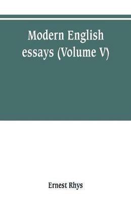 Modern English essays (Volume V) - Rhys - cover