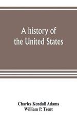 A history of the United States