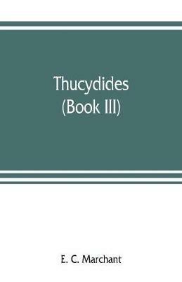 Thucydides (book III) - E C Marchant - cover
