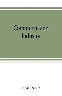 Commerce and industry - Russell Smith - cover