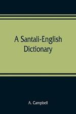 A Santali-English dictionary