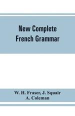 New complete French grammar