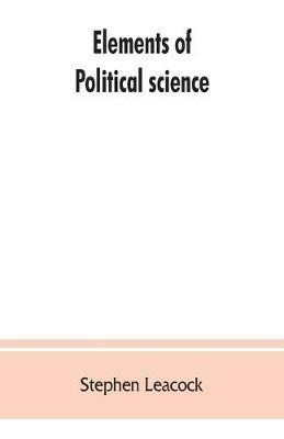 Elements of political science - Stephen Leacock - cover