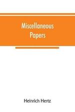 Miscellaneous papers
