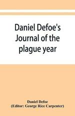 Daniel Defoe's Journal of the plague year