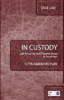 In Custody: Law, Impunity and Prisoner Abuse in South Asia