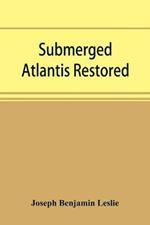 Submerged Atlantis restored, or, Ri?n-ga¨-se? nud si¯-i¯ ke?l'ze¯ (links and cycles)