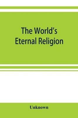 The world's eternal religion - cover