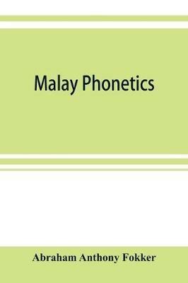 Malay phonetics - Abraham Anthony Fokker - cover