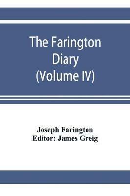 The Farington diary (Volume IV) - Joseph Farington - cover