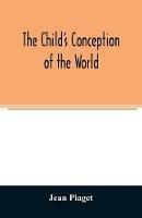 The child's conception of the world