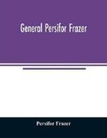 General Persifor Frazer