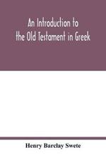 An introduction to the Old Testament in Greek