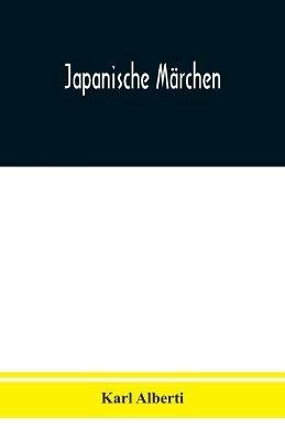 Japanische Marchen - Karl Alberti - cover