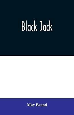 Black Jack - Max Brand - cover
