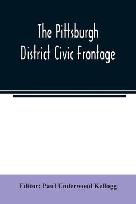 The Pittsburgh district civic frontage - cover