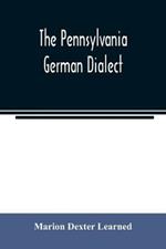 The Pennsylvania German dialect