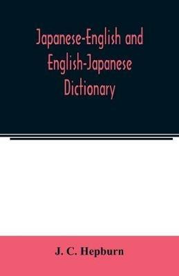 Japanese-English and English-Japanese dictionary - J C Hepburn - cover
