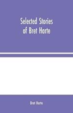 Selected Stories of Bret Harte