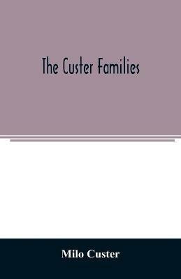 The Custer families - Milo Custer - cover