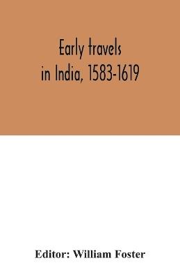 Early travels in India, 1583-1619 - cover