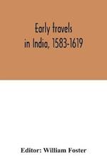 Early travels in India, 1583-1619