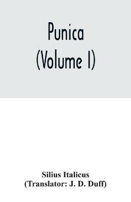 Punica (Volume I) - Silius Italicus - cover