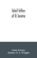 Select letters of St. Jerome