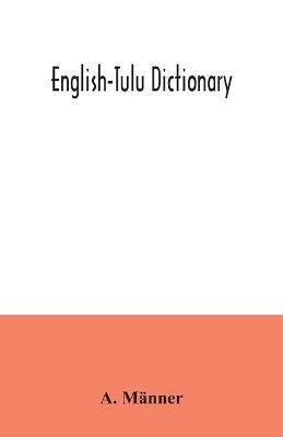English-Tulu dictionary - A Männer - cover