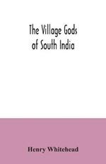 The village gods of South India
