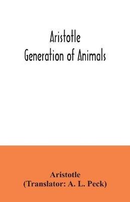 Aristotle; Generation of animals - Aristotle - cover