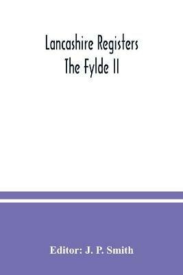 Lancashire Registers; The Fylde II - cover