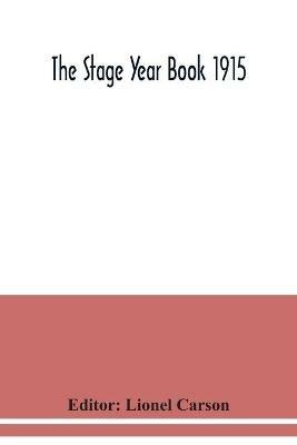The Stage Year Book 1915 - cover
