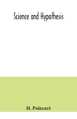 Science and hypothesis - H Poincare - cover