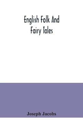 English folk and fairy tales - Joseph Jacobs - cover