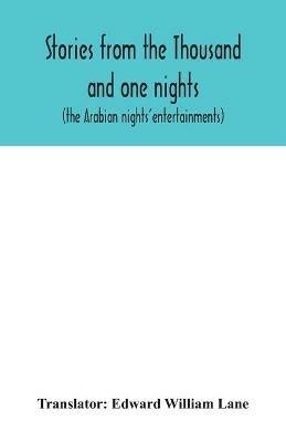 Stories from the Thousand and one nights (the Arabian nights' entertainments) - cover
