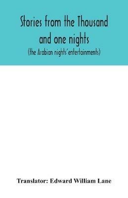 Stories from the Thousand and one nights (the Arabian nights' entertainments) - cover