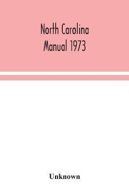 North Carolina manual 1973 - cover