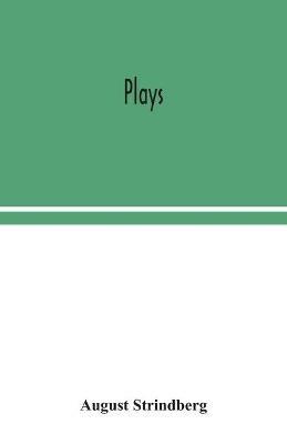 Plays - August Strindberg - cover